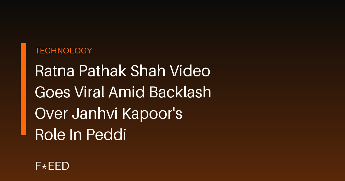 Ratna Pathak Shah Video Goes Viral Amid Backlash Over Janhvi Kapoor's Role In Peddi